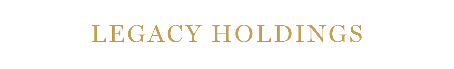 Legacy Holdings